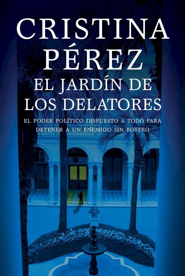  El jardín de los delatores(Kobo/電子書)