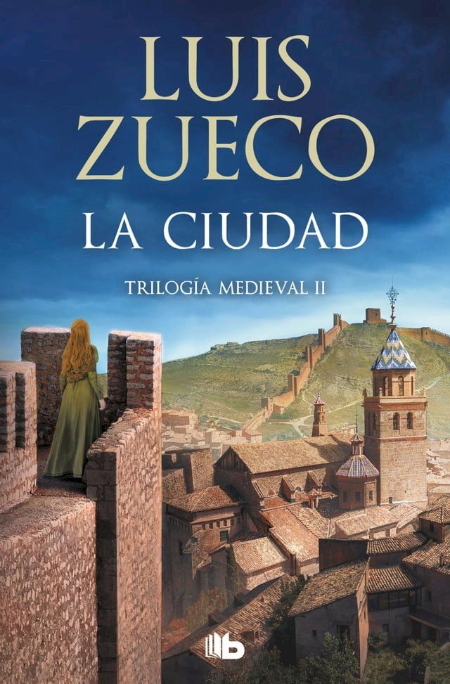  La ciudad (Trilog&iacute;a Medieval 2)(Kobo/電子書)