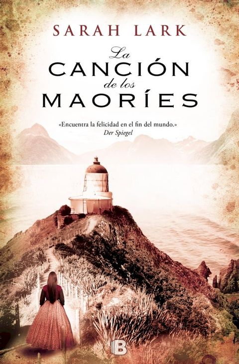 La canci&oacute;n de los maor&iacute;es (Trilog&iacute;a de la Nube Blanca 2)(Kobo/電子書)