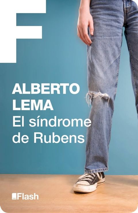 El s&iacute;ndrome Rubens (Flash Relatos)(Kobo/電子書)