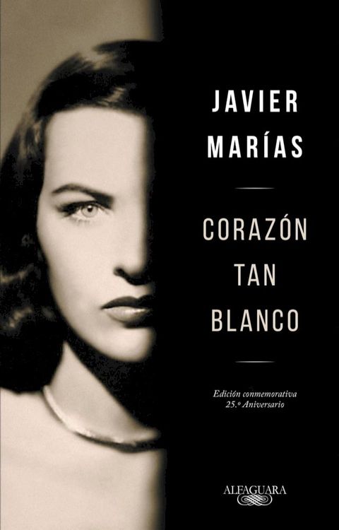 Corazón tan blanco (edición especial 25º aniversario)(Kobo/電子書)