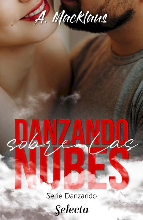 Danzando sobre las nubes (Danzando 2)(Kobo/電子書)