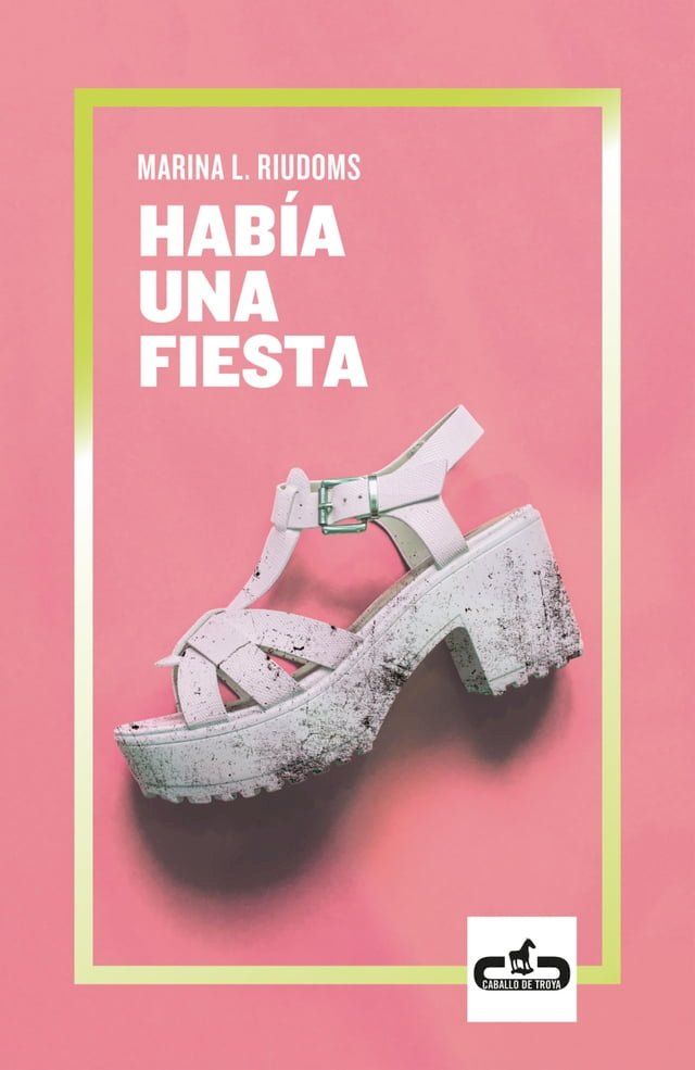  Hab&iacute;a una fiesta(Kobo/電子書)