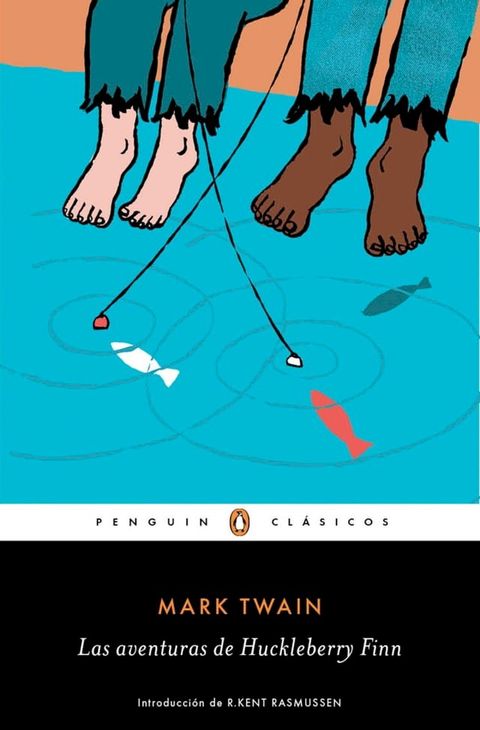 Las aventuras de Huckleberry Finn (Los mejores cl&aacute;sicos)(Kobo/電子書)