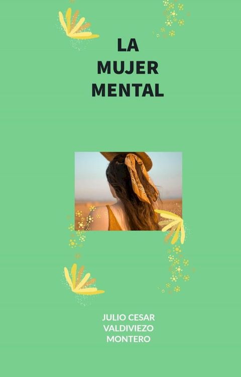 La mujer mental(Kobo/電子書)