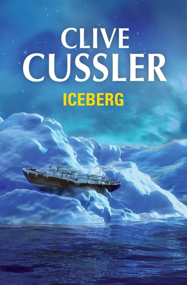  Iceberg (Dirk Pitt 2)(Kobo/電子書)