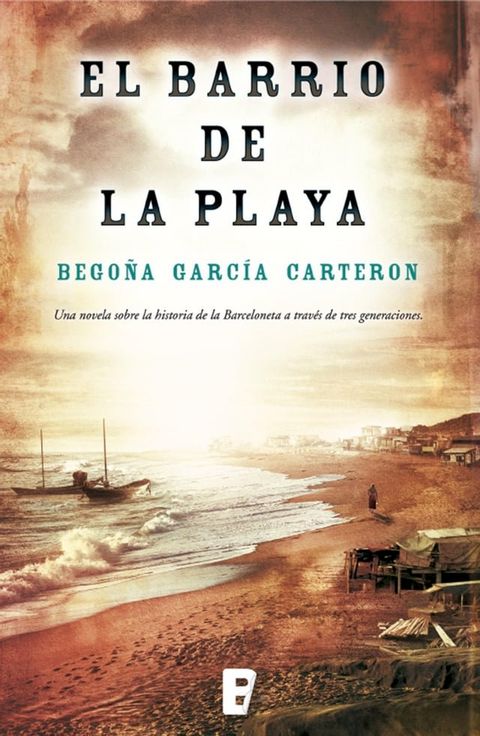 El barrio de la playa(Kobo/電子書)