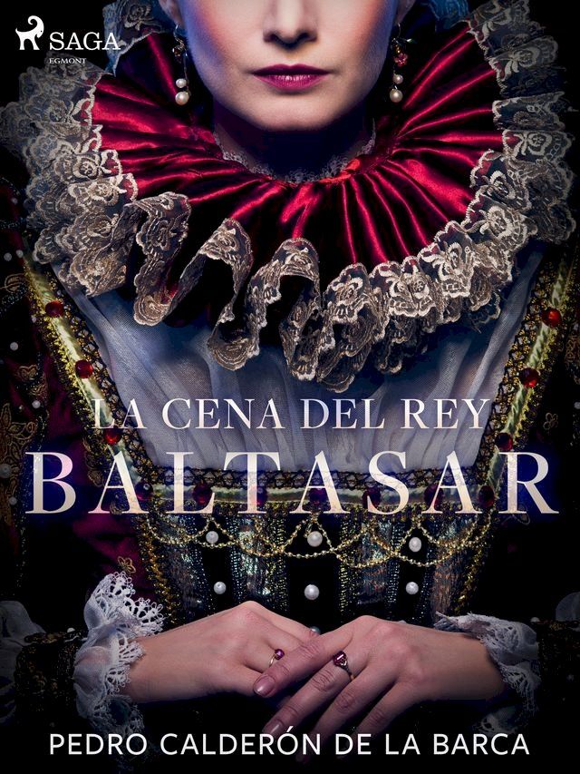  La cena del rey Baltasar(Kobo/電子書)