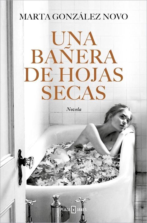 Una ba&ntilde;era de hojas secas(Kobo/電子書)