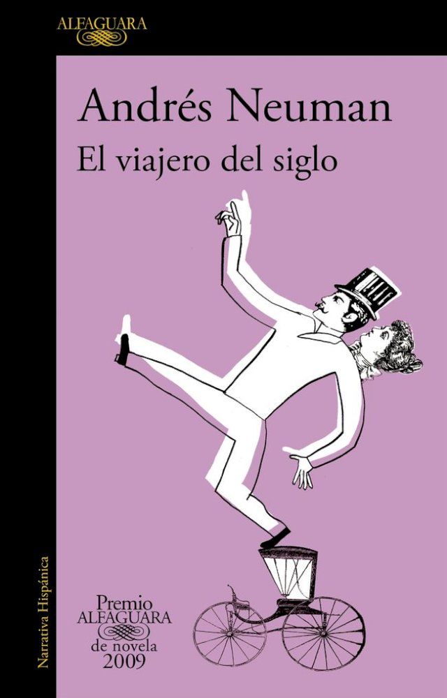  El viajero del siglo (Premio Alfaguara de novela 2009)(Kobo/電子書)