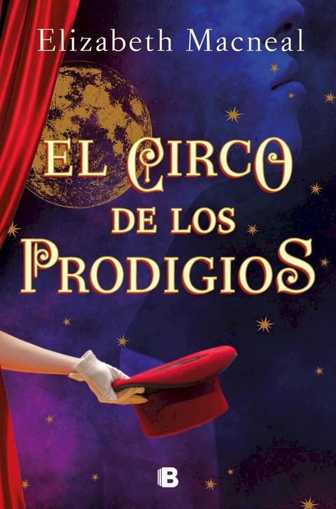 El circo de los prodigios(Kobo/電子書)