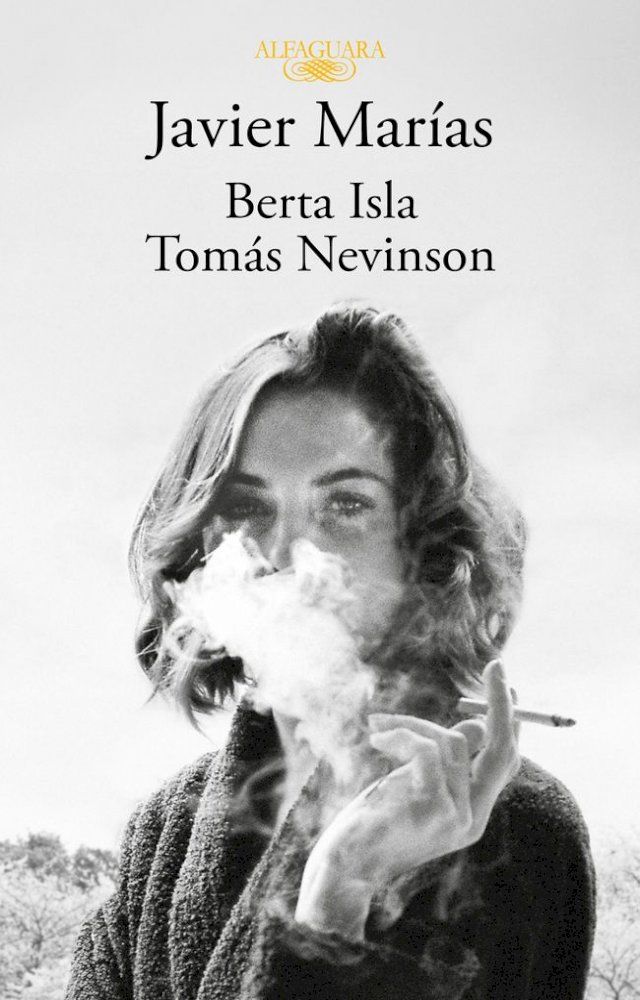  Javier Mar&iacute;as (edici&oacute;n pack con: Berta Isla  Tom&aacute;s Nevinson)(Kobo/電子書)