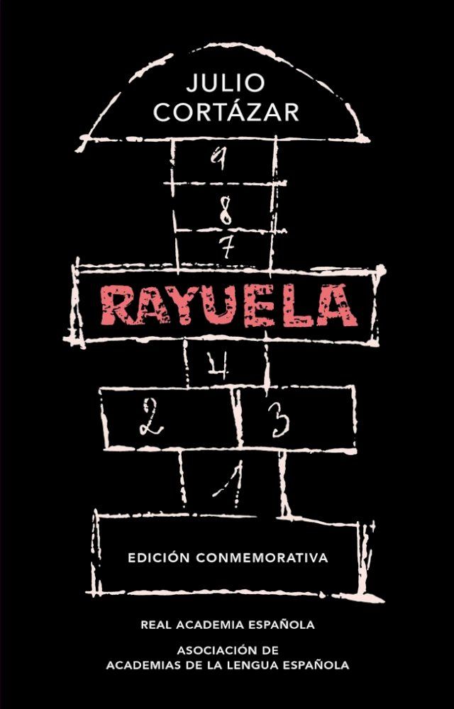  Rayuela (Edición conmemorativa de la RAE y la ASALE)(Kobo/電子書)