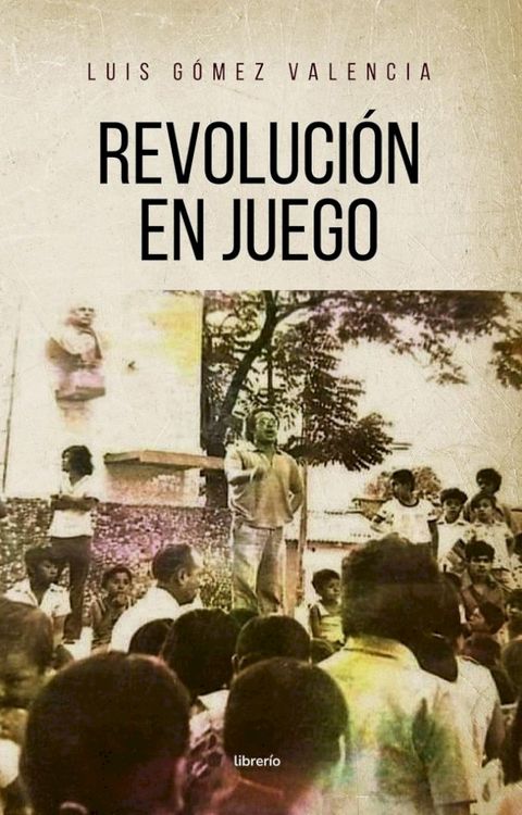 Revolución en Juego(Kobo/電子書)