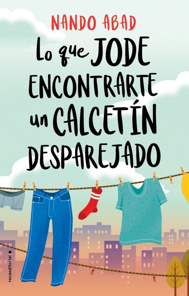  Lo que jode encontrarte un calcet&iacute;n desparejado(Kobo/電子書)