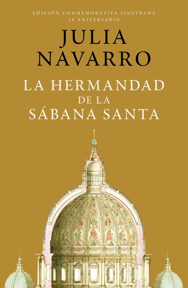  La hermandad de la S&aacute;bana Santa (edici&oacute;n conmemorativa por el 20 aniversario)(Kobo/電子書)