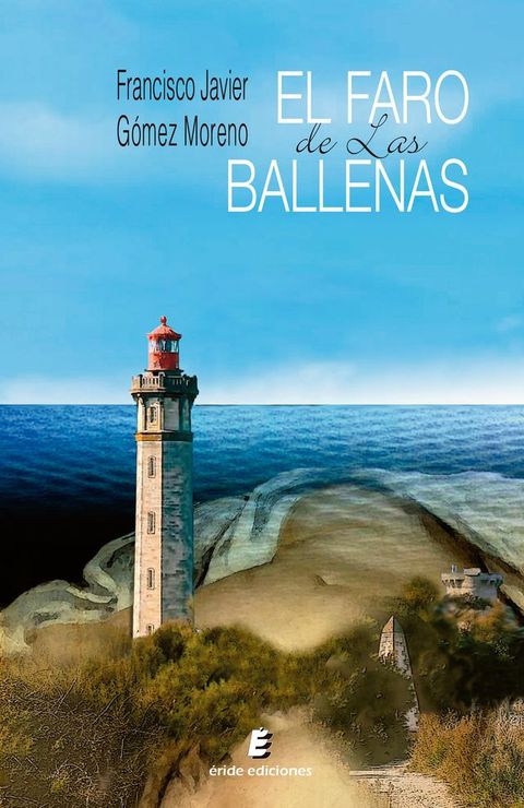 El faro de las ballenas(Kobo/電子書)