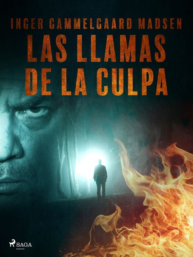  Las llamas de la culpa(Kobo/電子書)