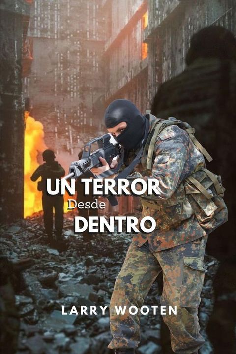 Un Terror Desde Adentro(Kobo/電子書)