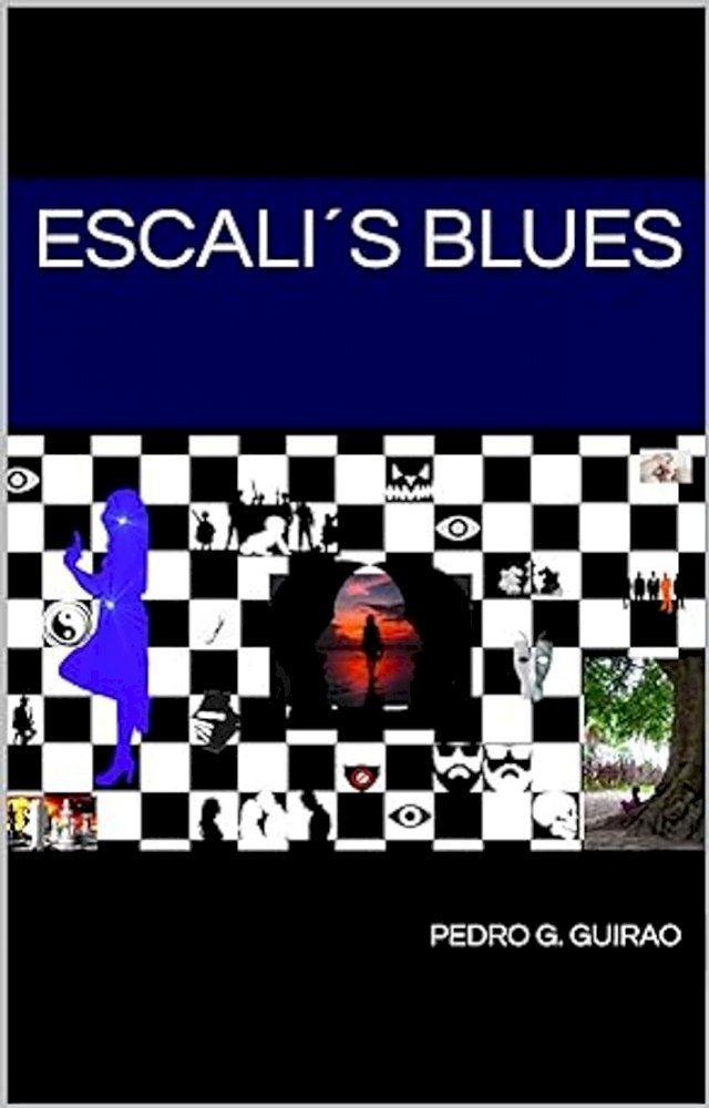  ESCALI´S BLUES(Kobo/電子書)