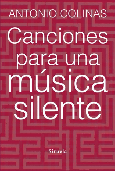 Canciones para una música silente(Kobo/電子書)