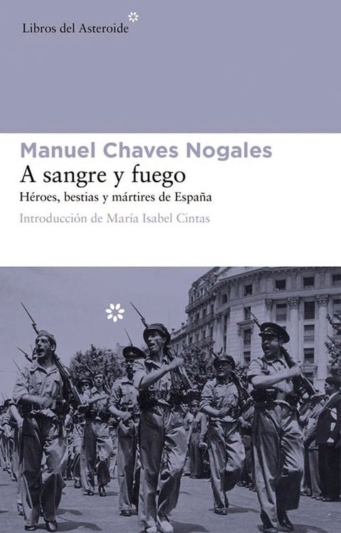 A sangre y fuego(Kobo/電子書)