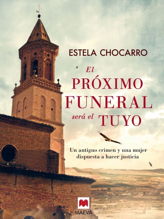  El pr&oacute;ximo funeral ser&aacute; el tuyo(Kobo/電子書)