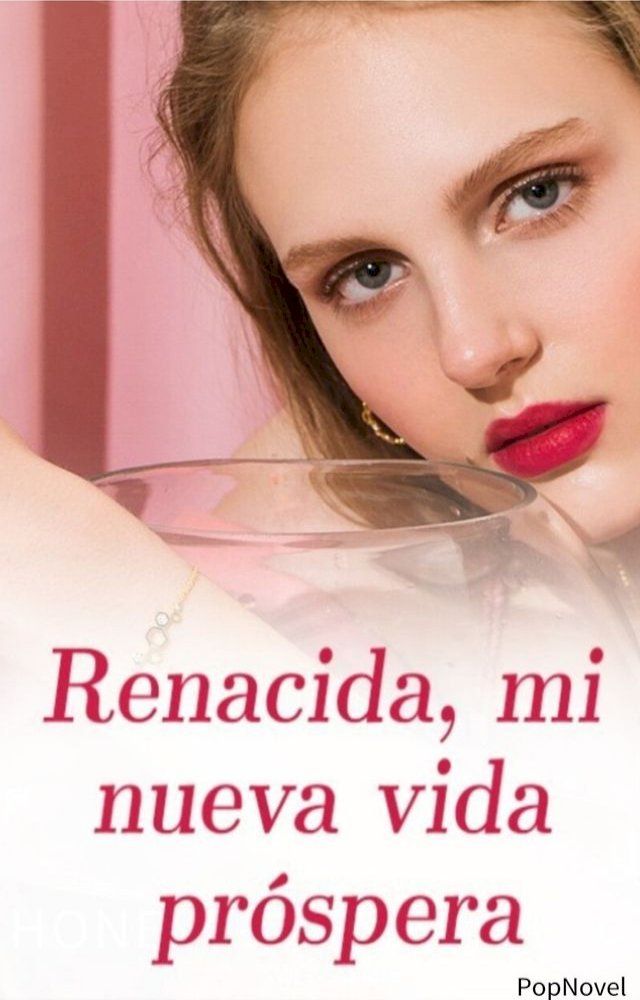  Renacida, mi nueva vida pr&oacute;spera(Kobo/電子書)