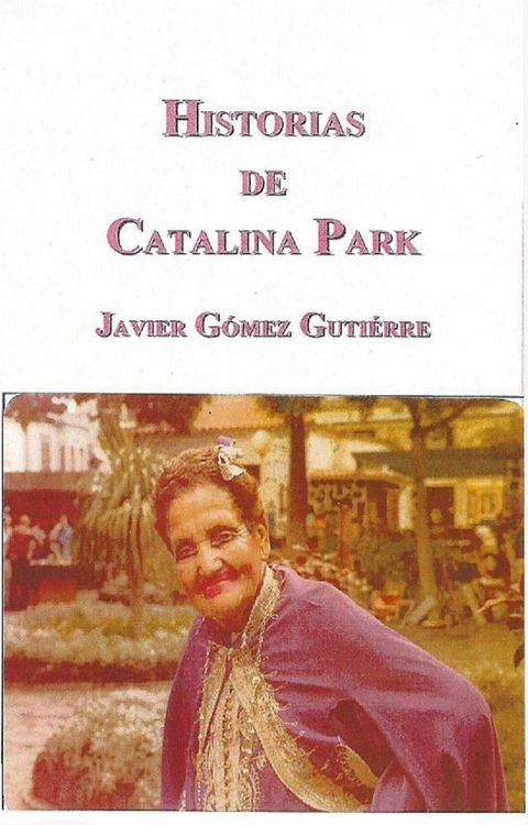 Historias de Catalina Park(Kobo/電子書)