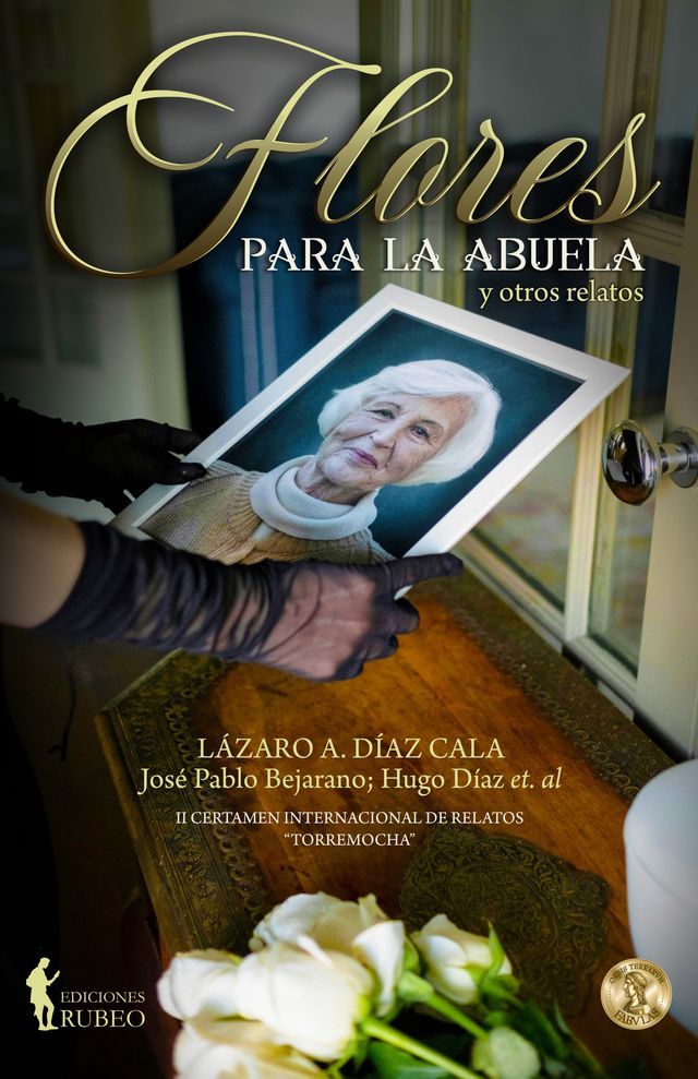  Flores para Abuela y otros relatos(Kobo/電子書)