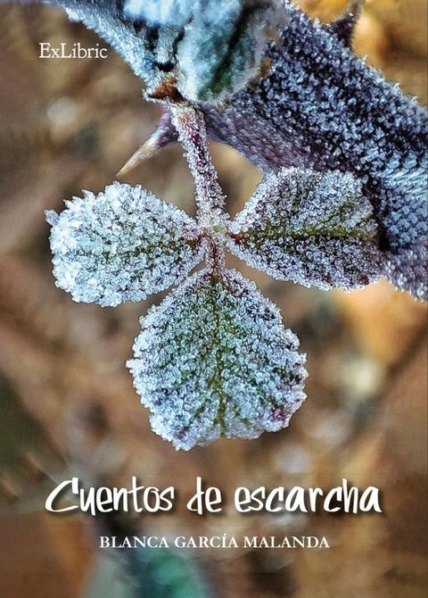 Cuentos de escarcha(Kobo/電子書)