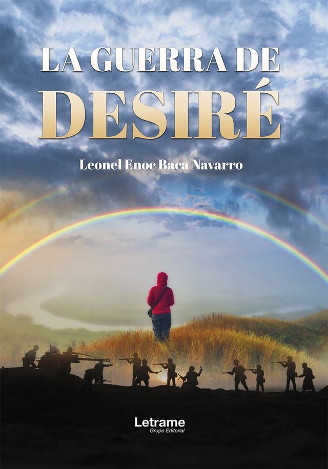  La guerra de Desir&eacute;(Kobo/電子書)