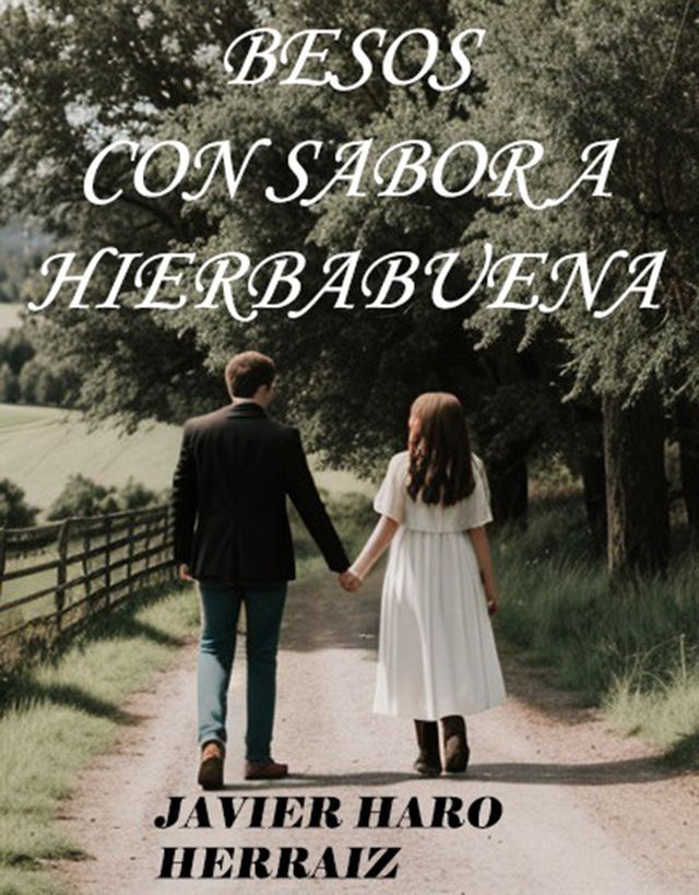  BESOS CON SABOR A HIERBABUENA(Kobo/電子書)