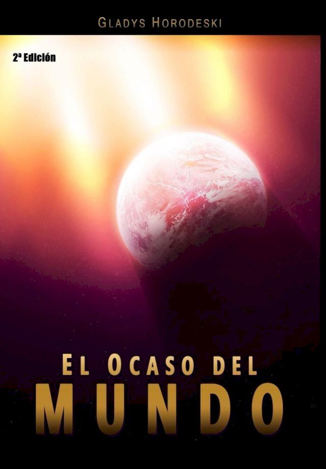  El Ocaso del Mundo(Kobo/電子書)