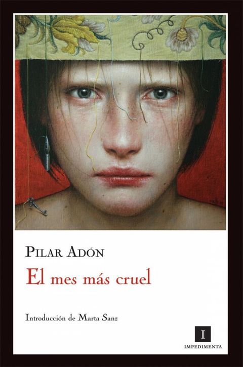 El mes más cruel(Kobo/電子書)