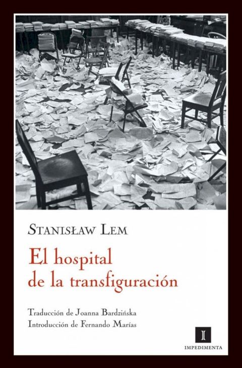 El hospital de la transfiguración(Kobo/電子書)