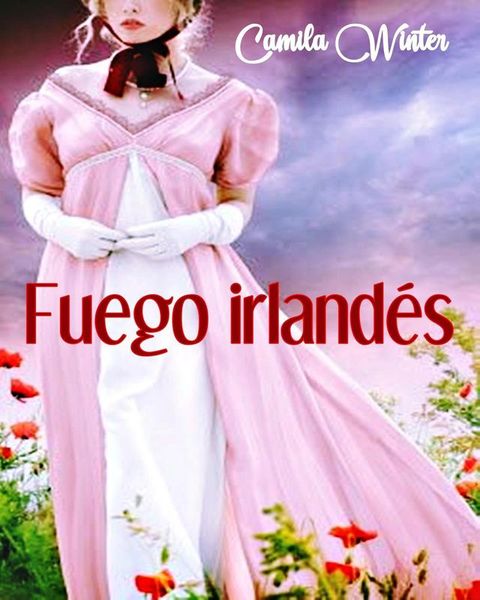 Fuego irland&eacute;s(Kobo/電子書)