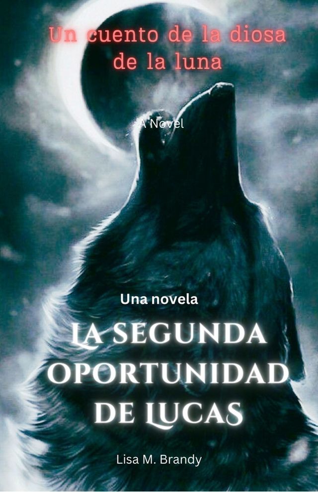  La segunda oportunidad de Lucas(Kobo/電子書)