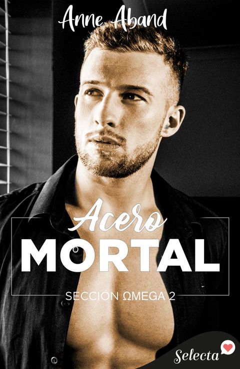 Acero mortal (Secci&oacute;n Omega 2)(Kobo/電子書)