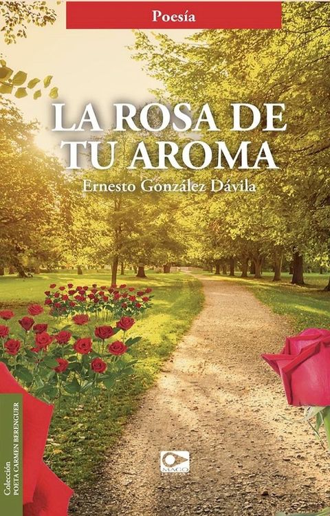 La Rosa de tu Aroma(Kobo/電子書)