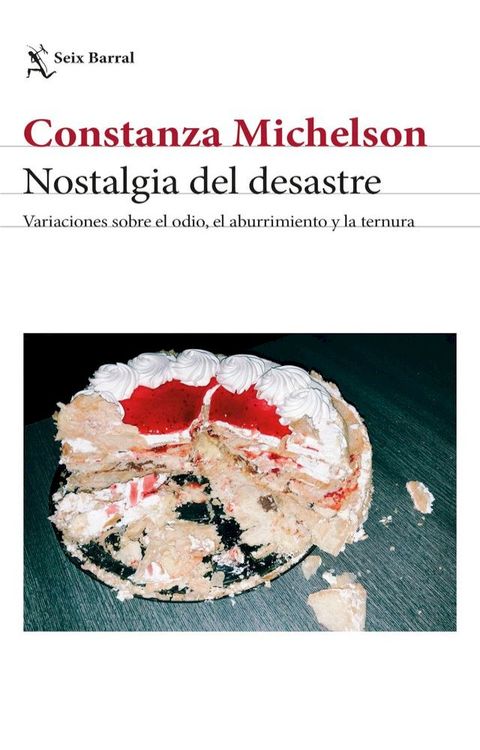 Nostalgia del desastre(Kobo/電子書)