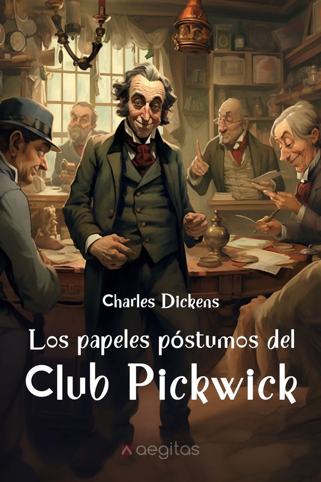  Los papeles póstumos del Club Pickwick(Kobo/電子書)