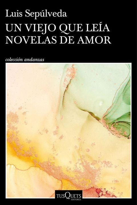 Un viejo que le&iacute;a novelas de amor(Kobo/電子書)