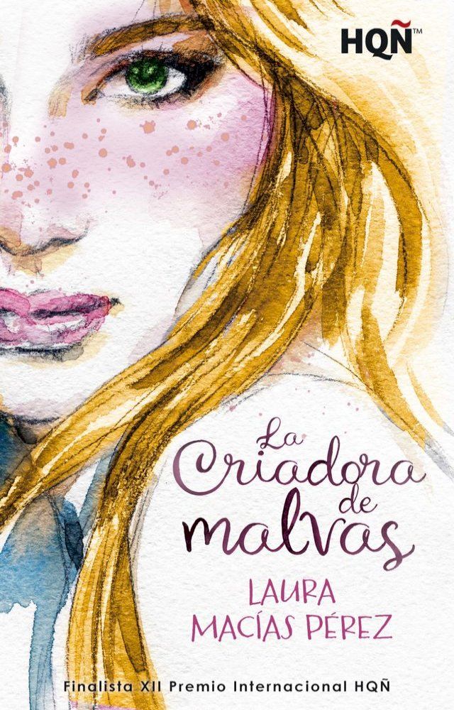  La Criadora de malvas(Kobo/電子書)