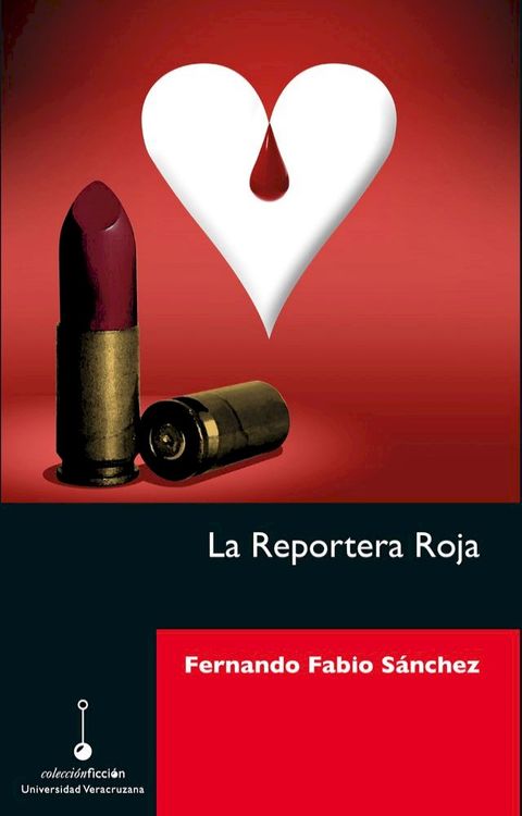 La Reportera Roja(Kobo/電子書)