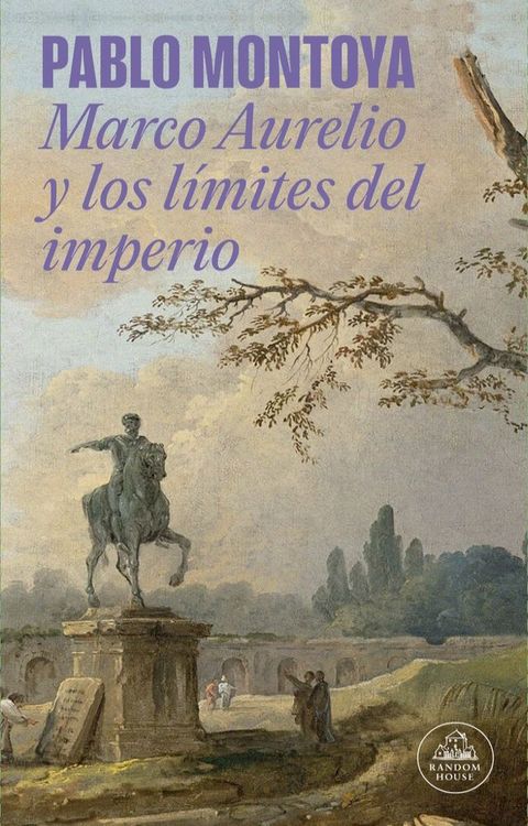 Marco Aurelio y los l&iacute;mites del imperio(Kobo/電子書)