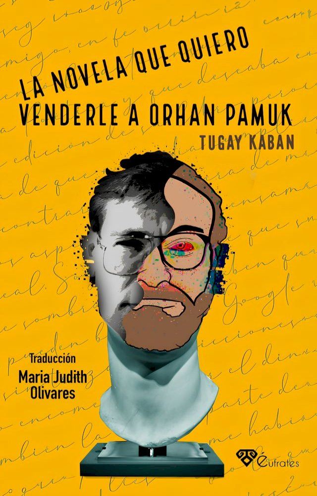  La Novela Que Quiero Venderle a Orhan Pamuk(Kobo/電子書)