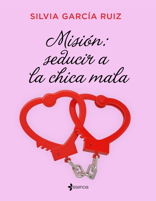  Misi&oacute;n: seducir a la chica mala(Kobo/電子書)