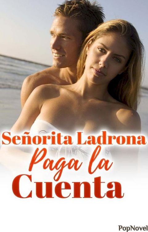 Se&ntilde;orita Ladrona, Paga la Cuenta(Kobo/電子書)