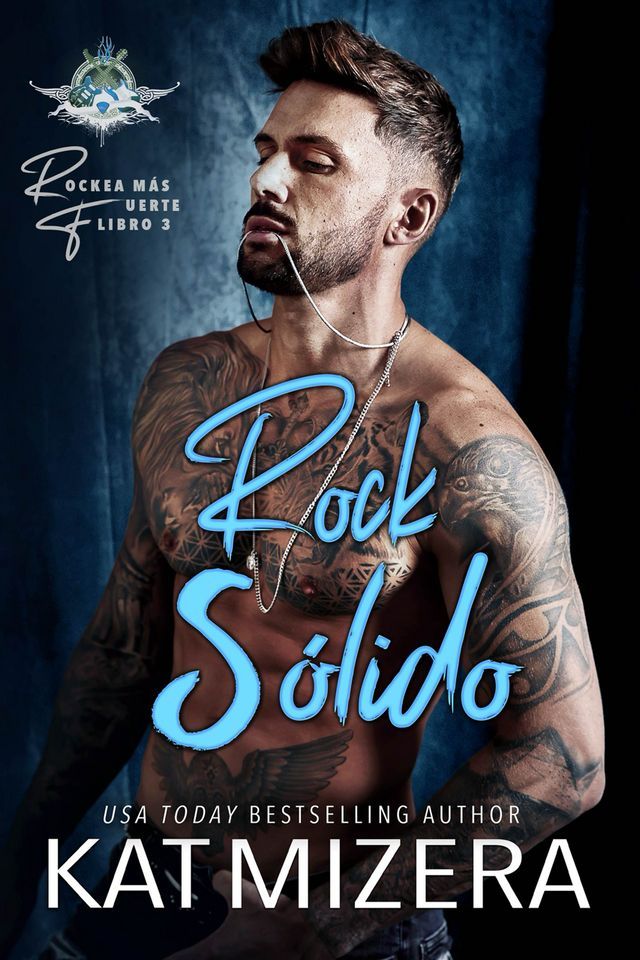  Rock S&oacute;lido (Rockea m&aacute;s fuerte, Libro Tres)(Kobo/電子書)